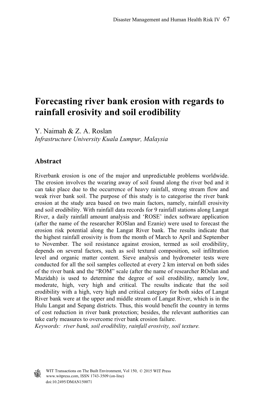 Forecasting River Bank Erosion with Regards to Rainfall Erosivity and Soil Erodibility