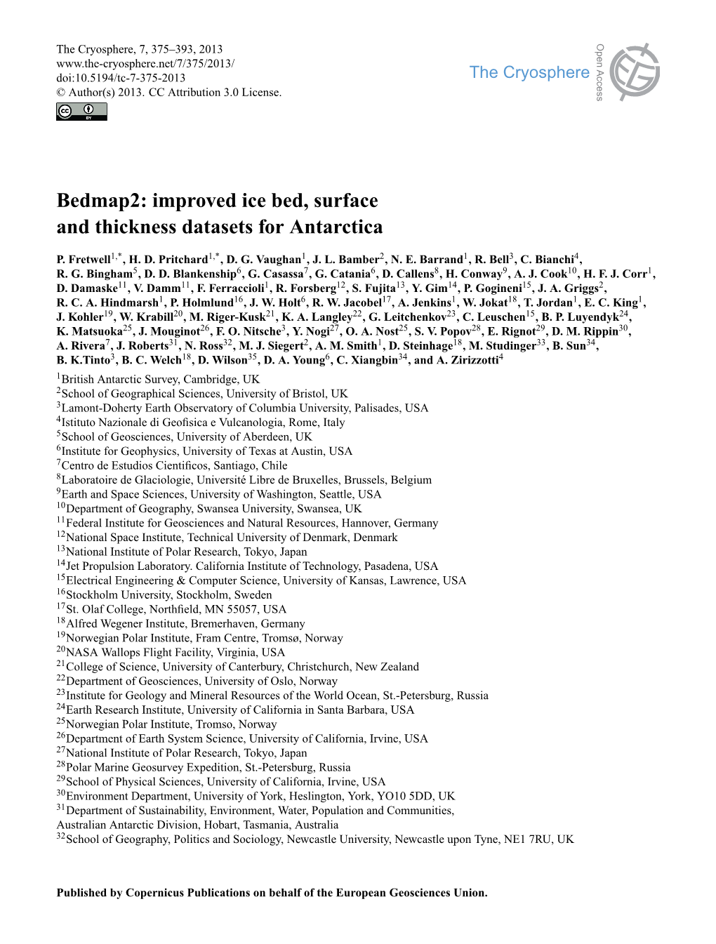 Bedmap2: Improved Ice Bed, Surface and Thickness Datasets for Antarctica