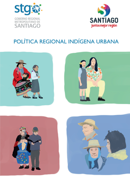 Política Regional Indígena Urbana 2017-2025