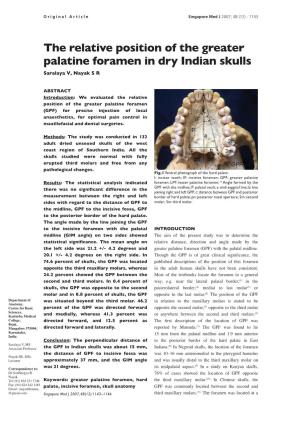 The Relative Position of the Greater Palatine Foramen in Dry Indian Skulls Saralaya V, Nayak S R