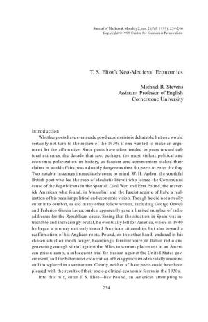 T. S. Eliot's Neo-Medieval Economics Michael R. Stevens Assistant