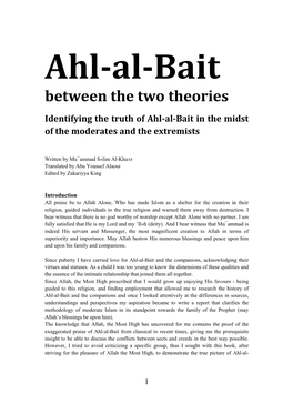 Ahl-Al-Bait Between the Two Theories