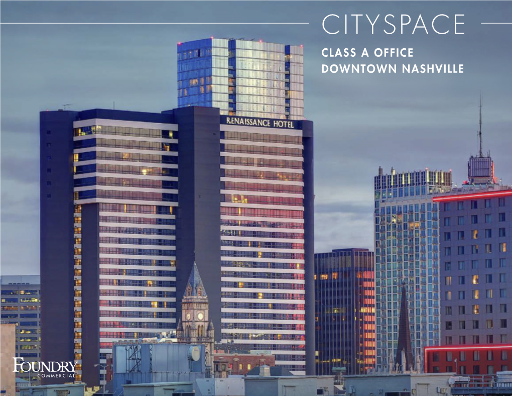 Cityspace Class a Office Downtown Nashville Property Overview