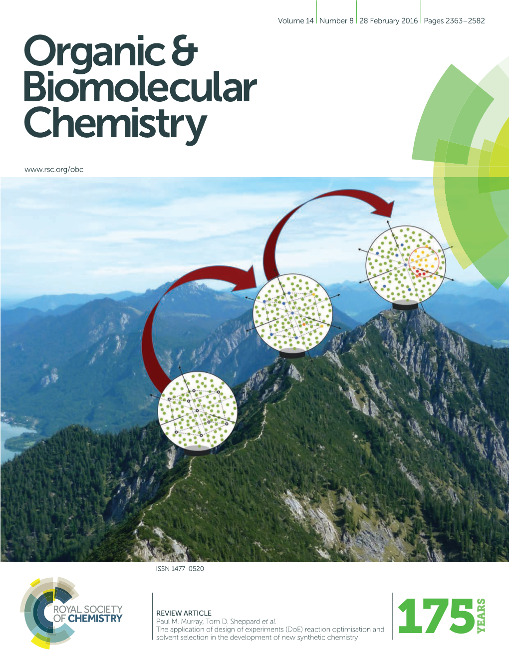 Reaction Optimisation and Solvent Selection in the Development of New Synthetic Chemistry Organic & Biomolecular Chemistry