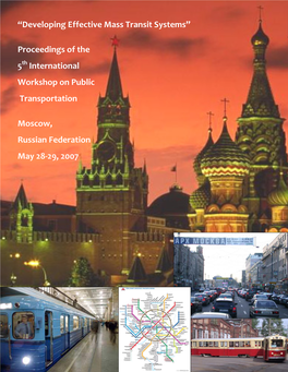 “Developing Effective Mass Transit Systems” Proceedings of the 5Th International Workshop on Public Transportation