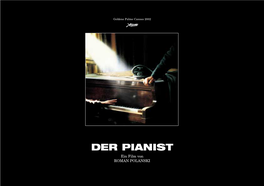 DER PIANIST Ein Film Von ROMAN POLANSKI