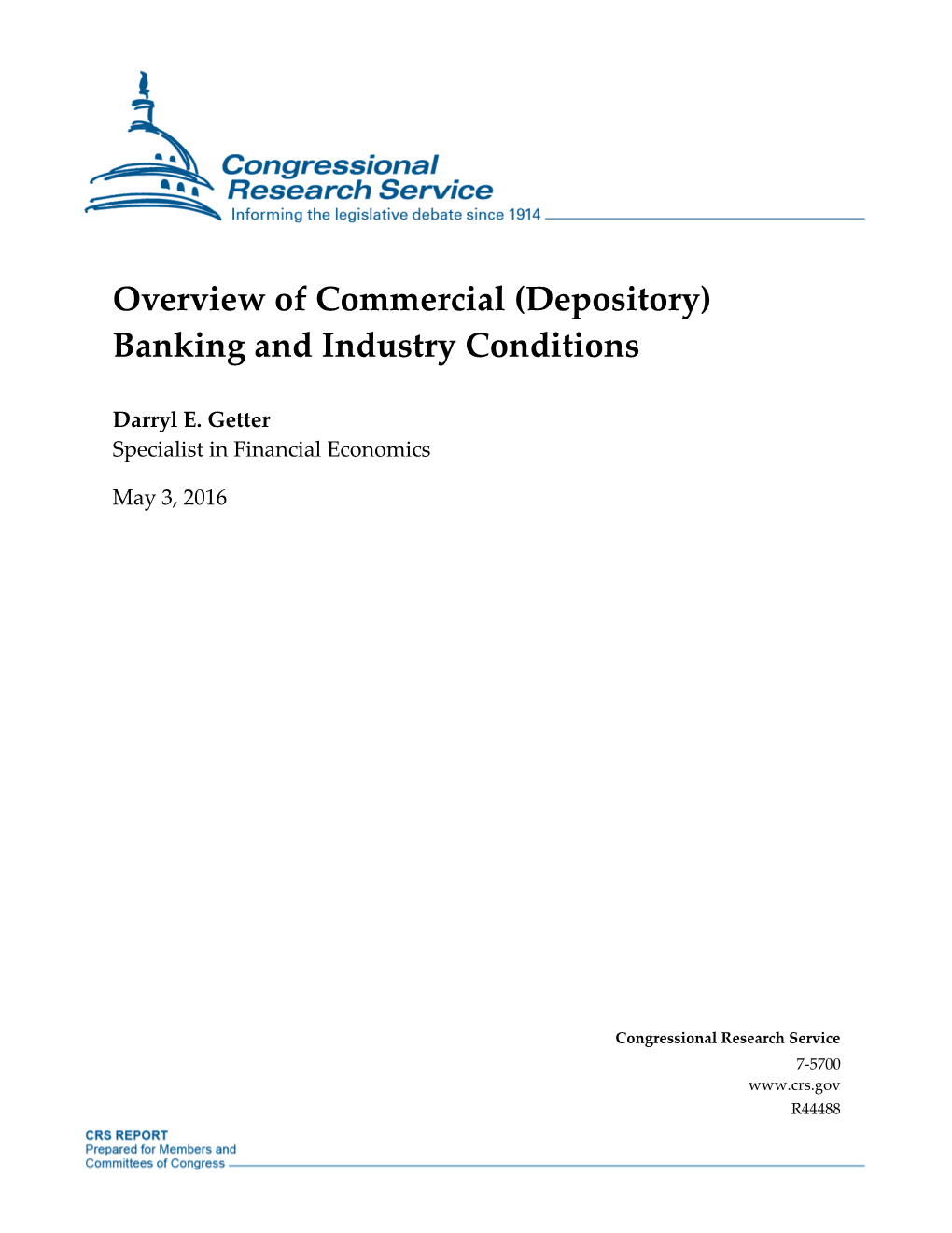 Overview of Commercial (Depository) Banking and Industry Conditions