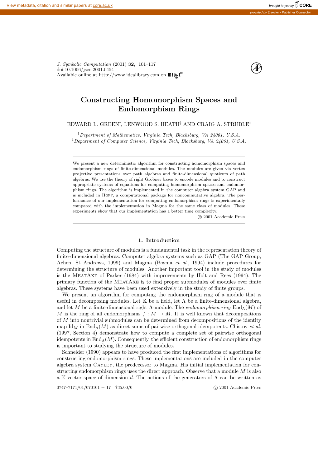 Constructing Homomorphism Spaces and Endomorphism Rings