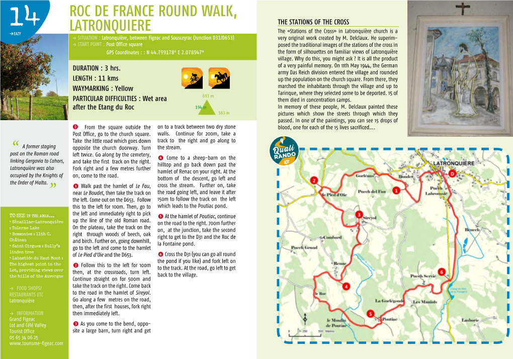 Roc De France Round Walk, Latronquiere