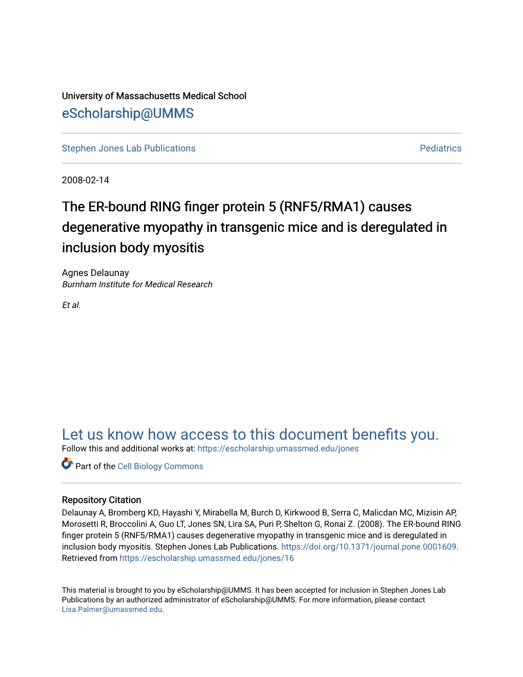 The ER-Bound RING Finger Protein 5 (RNF5/RMA1) Causes Degenerative Myopathy in Transgenic Mice and Is Deregulated in Inclusion Body Myositis