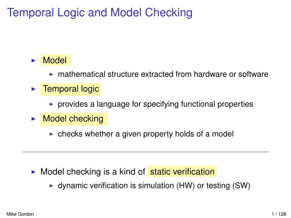 Temporal Logic and Model Checking