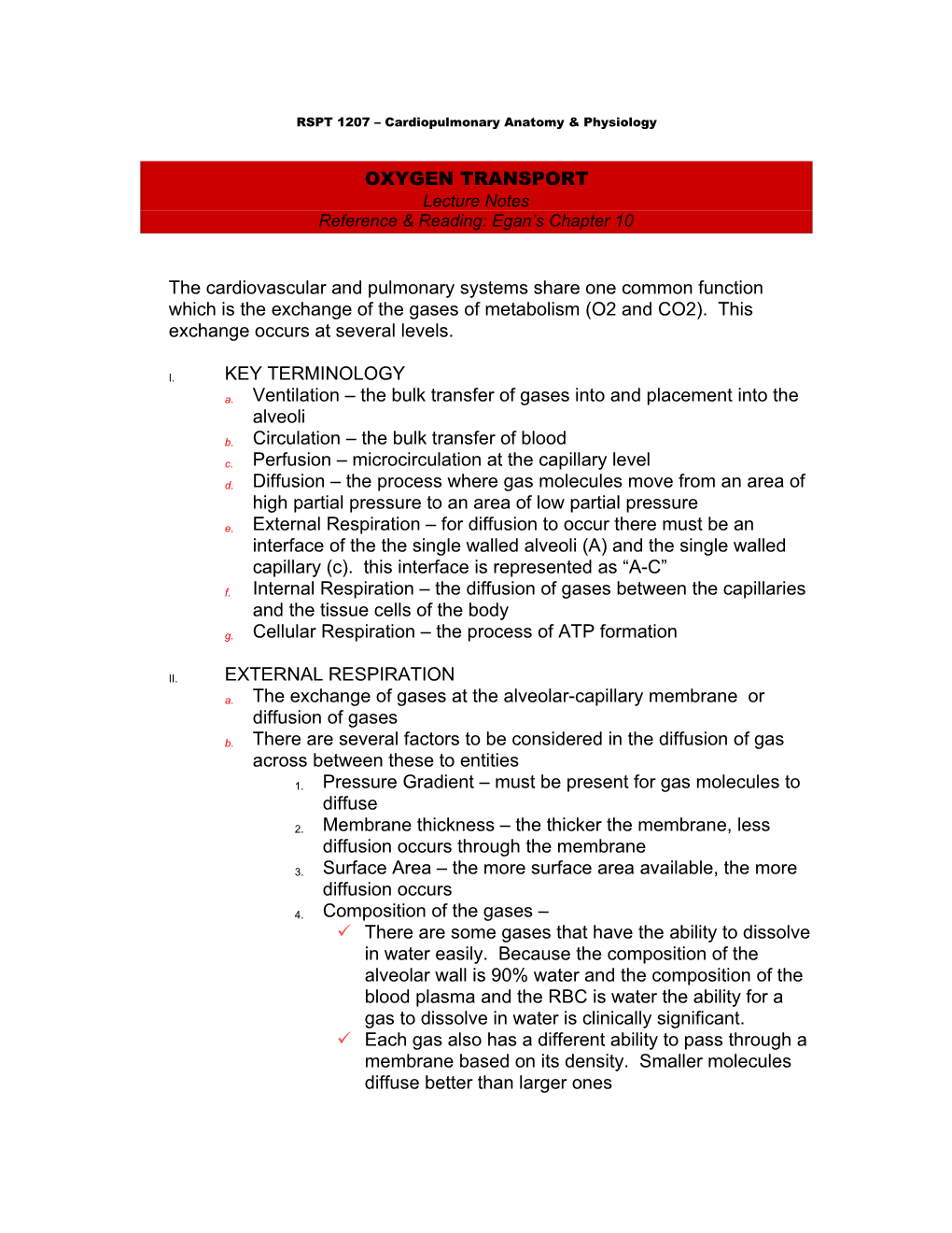 RSPT 1207 Cardiopulmonary Anatomy & Physiology