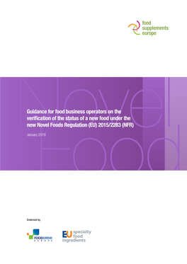 Guidance for Food Business Operators on the Verification of the Status of a New Food Under the New Novel Foods Regulation (EU) 2015/2283 (NFR) Noveljanuary 2019 Food