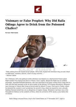 Why Did Raila Odinga Agree to Drink from the Poisoned Chalice?