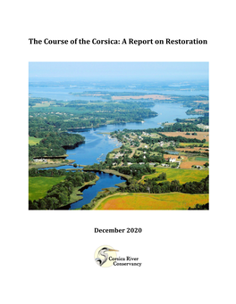 The Course of the Corsica: a Report on Restoration