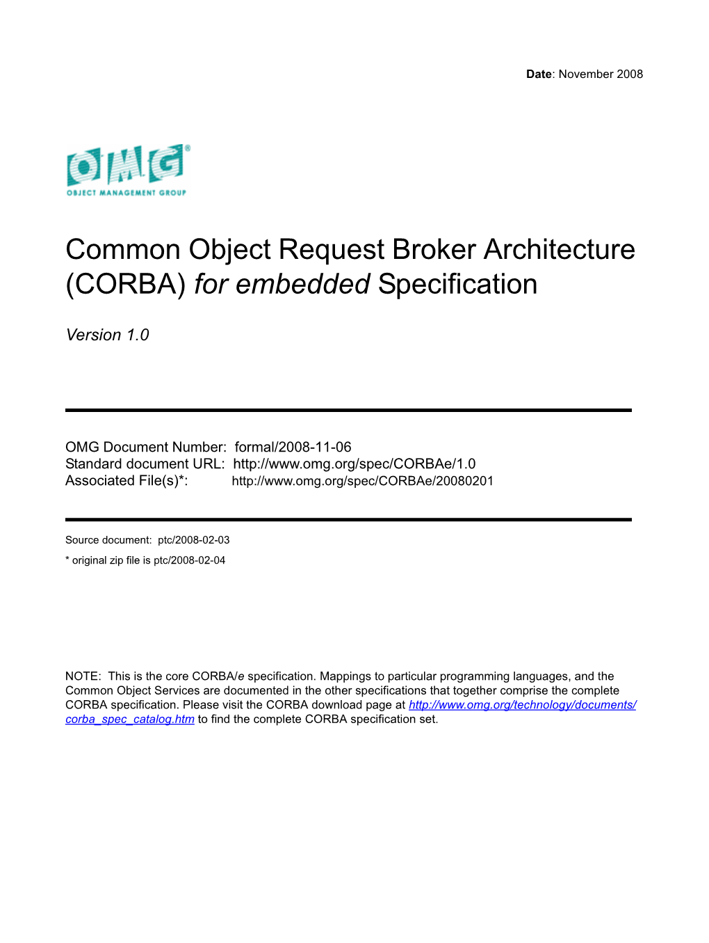 Common Object Request Broker Architecture (CORBA) for Embedded Specification