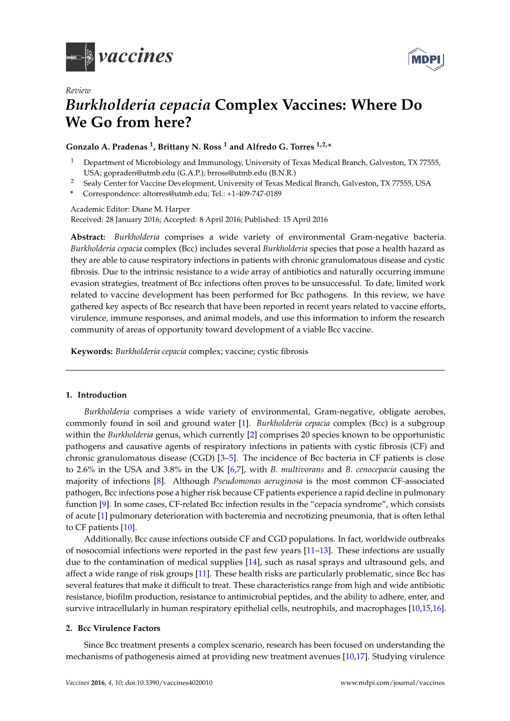 Burkholderia Cepacia Complex Vaccines: Where Do We Go from Here?