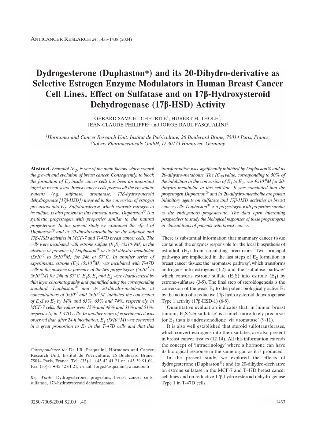 Dydrogesterone (Duphaston®) and Its 20-Dihydro-Derivative As Selective Estrogen Enzyme Modulators in Human Breast Cancer Cell Lines