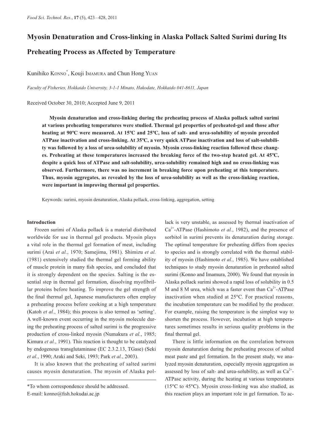 Myosin Denaturation and Cross-Linking in Alaska Pollack Salted Surimi During Its