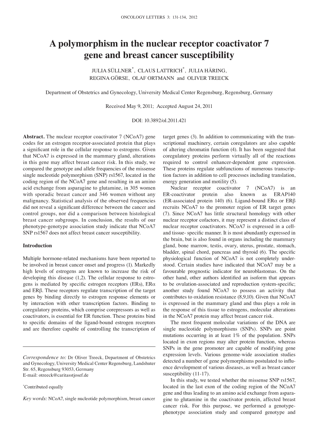 A Polymorphism in the Nuclear Receptor Coactivator 7 Gene and Breast Cancer Susceptibility