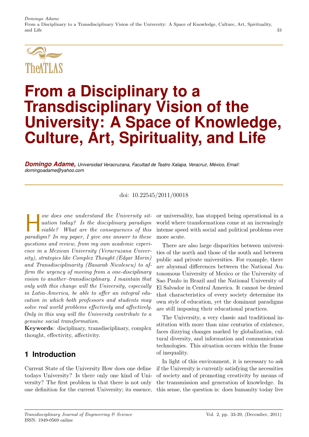 From a Disciplinary to a Transdisciplinary Vision of the University: a Space of Knowledge, Culture, Art, Spirituality, and Life 33