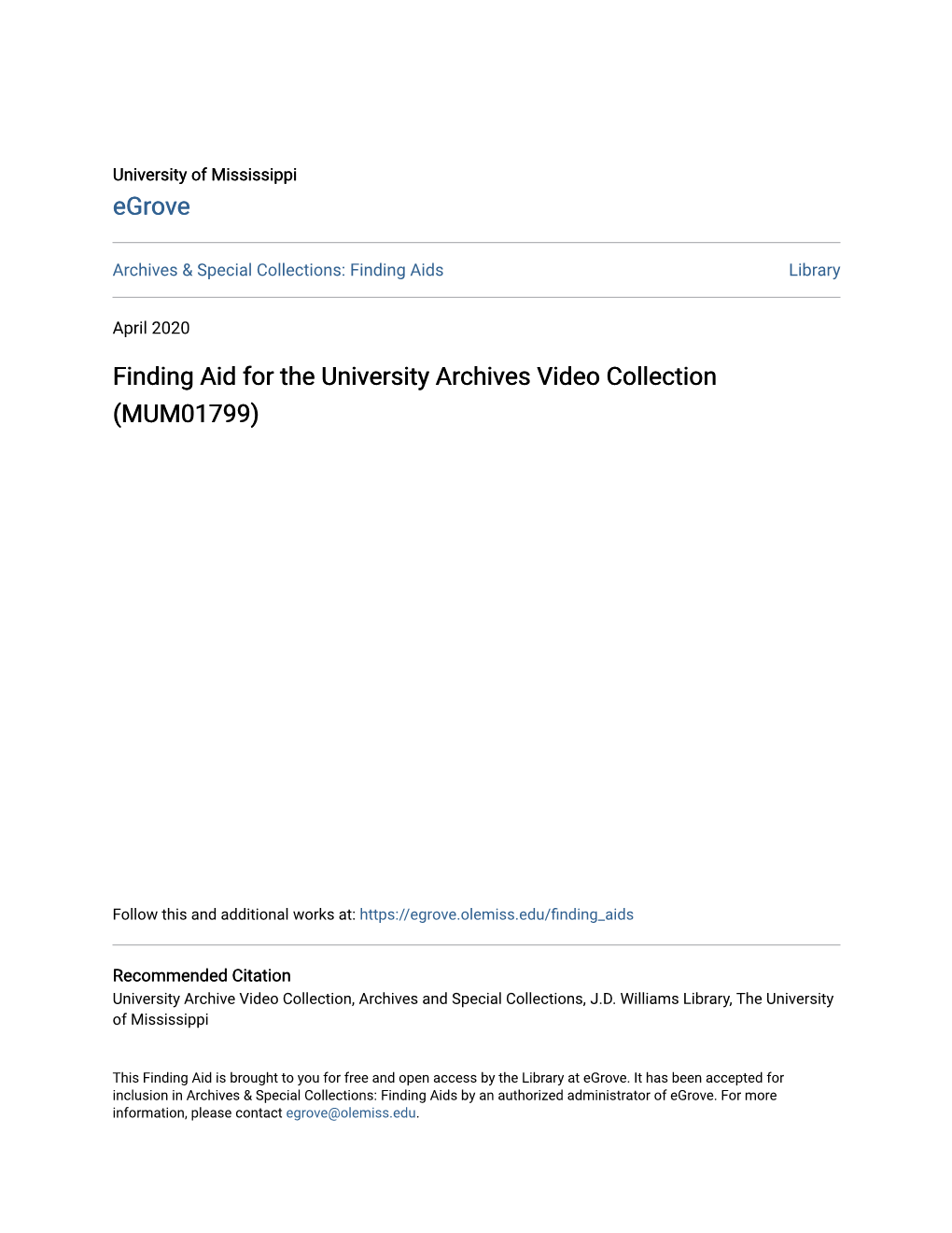 Finding Aid for the University Archives Video Collection (MUM01799)