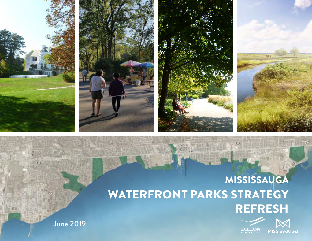 WATERFRONT PARKS STRATEGY REFRESH June 2019 TABLE of CONTENTS Executive Summary V