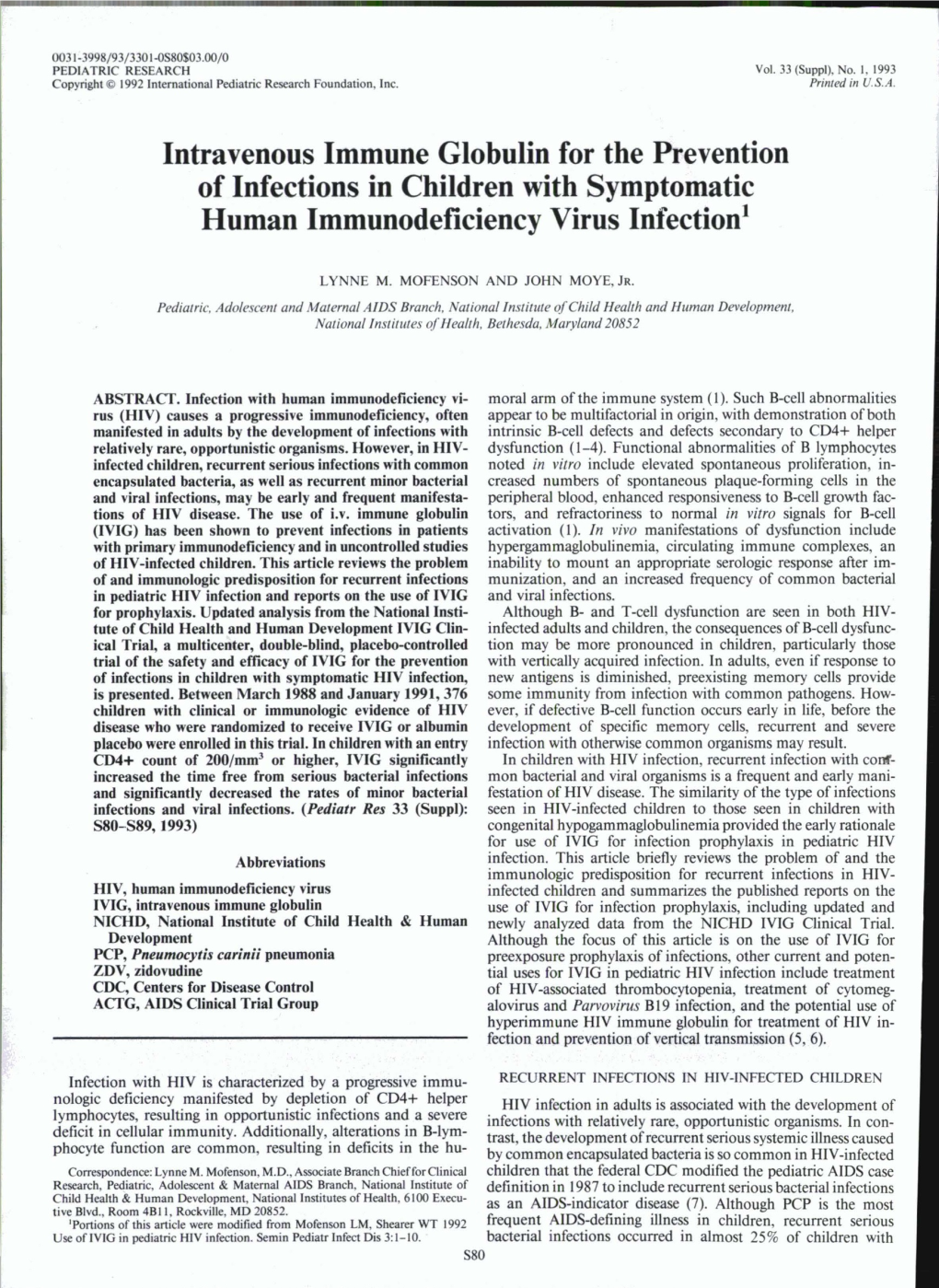 Intravenous Immune Globulin for the Prevention of Infections in Children with Symptomatic Human Immunodeficiency Virus Infection1