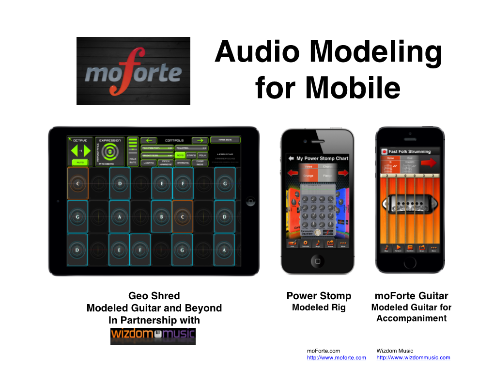 Audio Modeling for Mobile