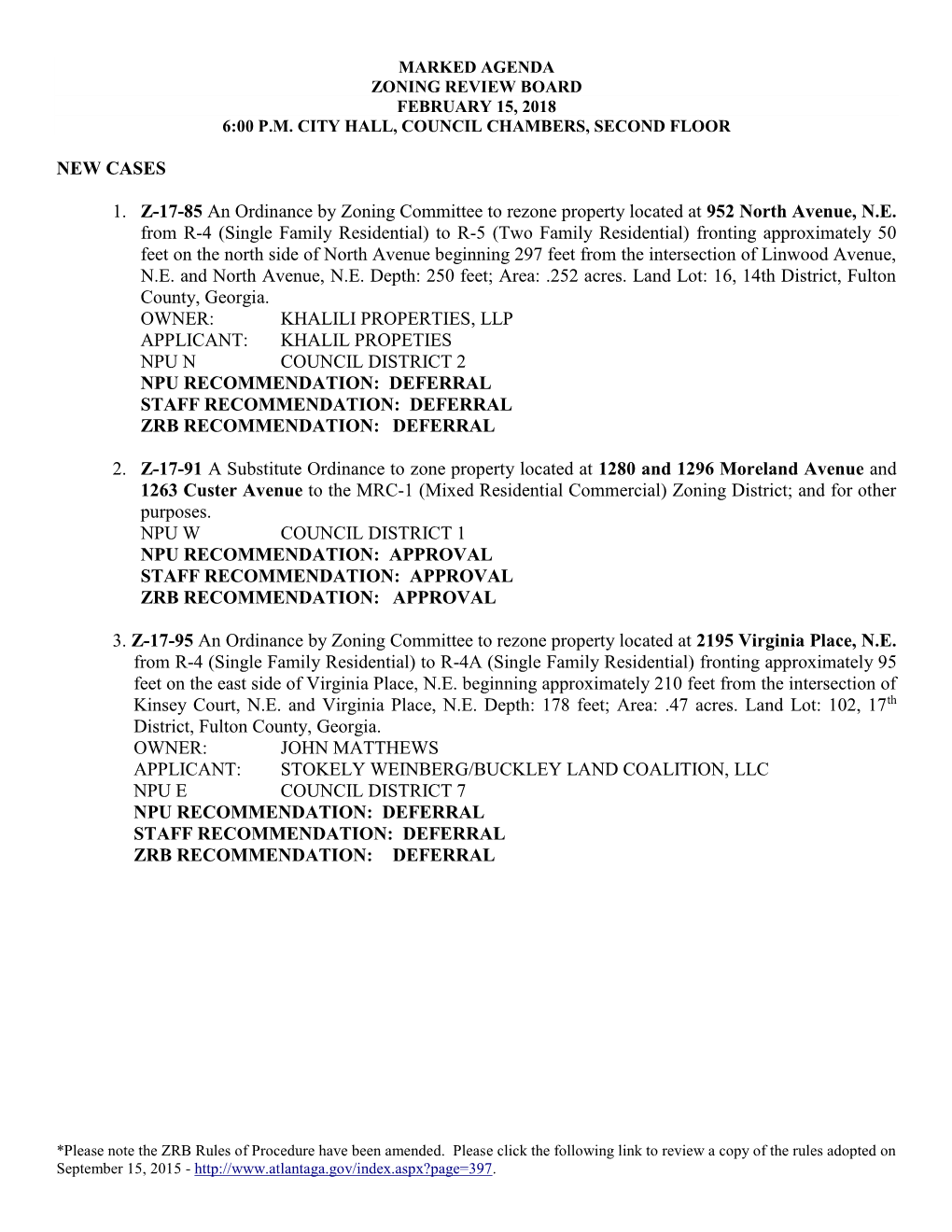 NEW CASES 1. Z-17-85 an Ordinance by Zoning Committee