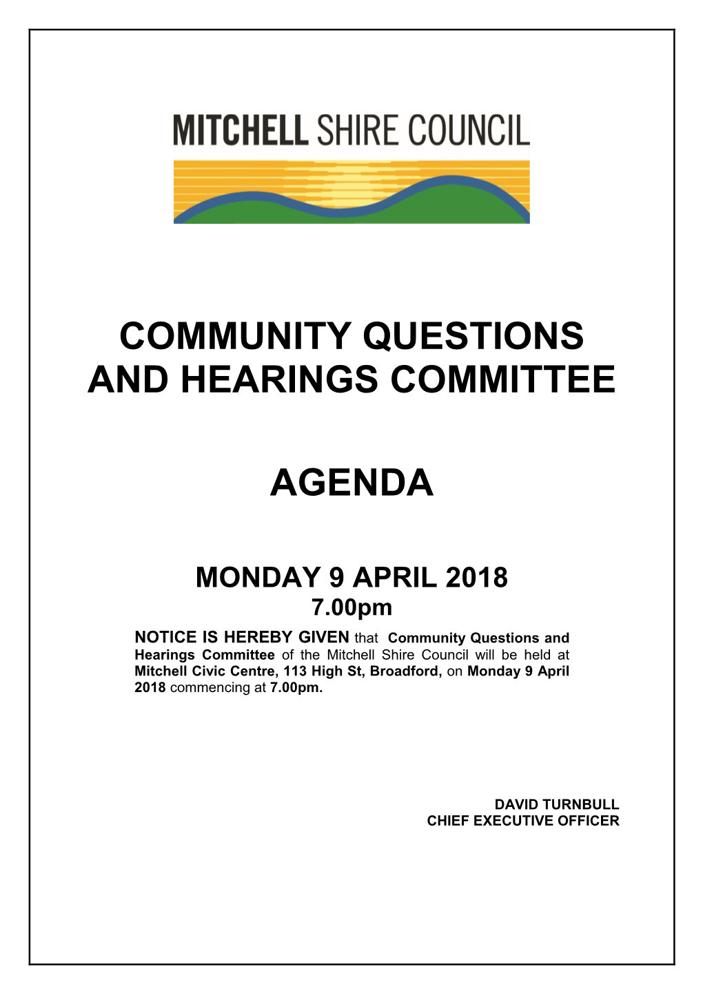 Agenda of Community Questions and Hearings