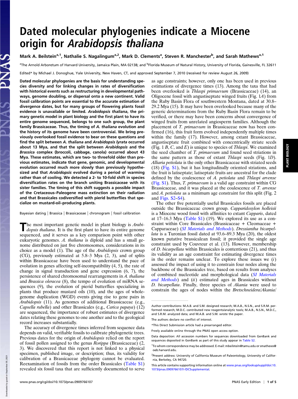 Dated Molecular Phylogenies Indicate a Miocene Origin for Arabidopsis Thaliana