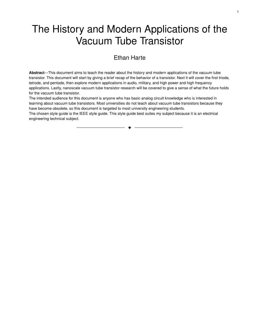 The History and Modern Applications of the Vacuum Tube Transistor