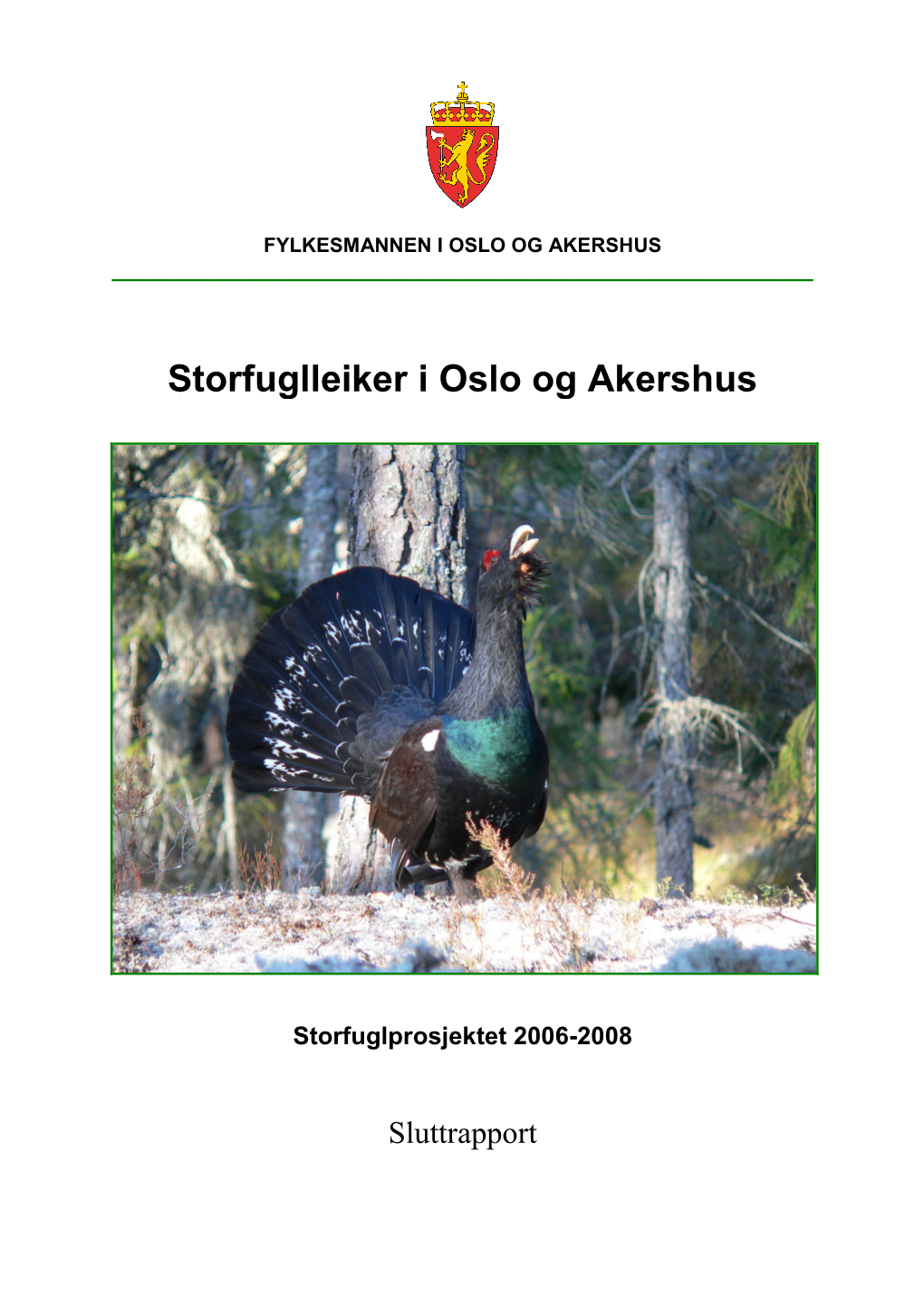 1/2009 Storfuglprosjektet I Oslo Og Akershus