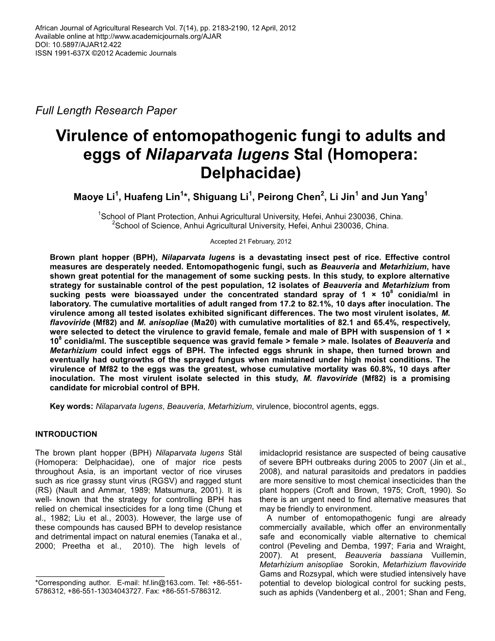 Virulence of Entomopathogenic Fungi to Adults and Eggs of Nilaparvata Lugens Stal (Homopera: Delphacidae)