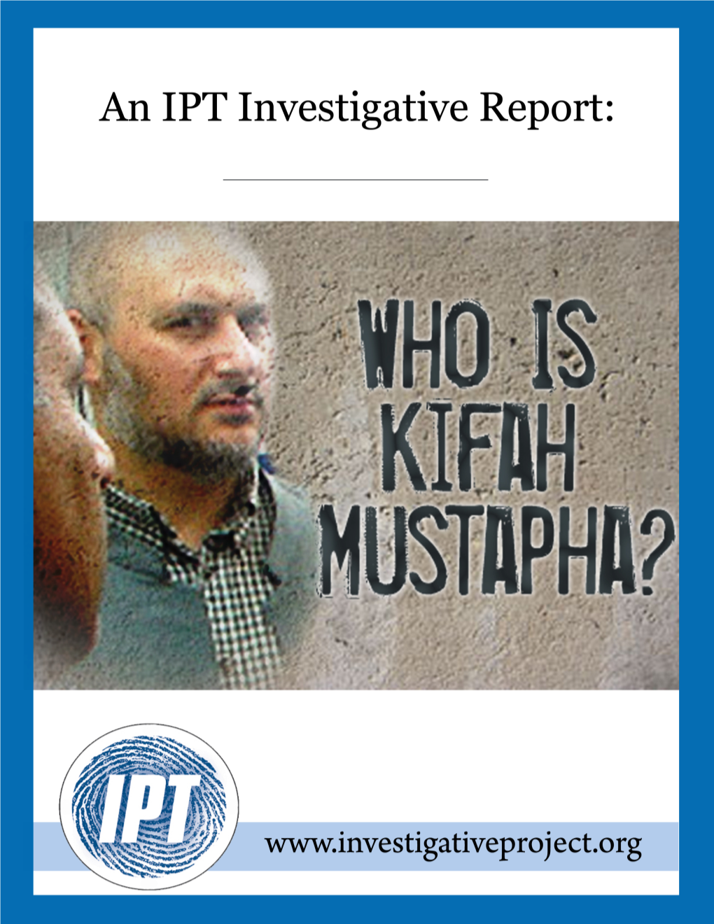 Kifah Mustapha’S Links to the Holy Land Foundation (HLF) and the Islamic Association for Palestine T(IAP)