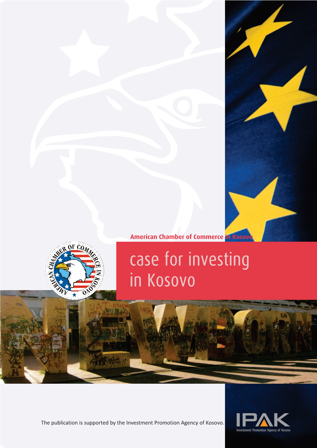 Case for Investing in Kosovo