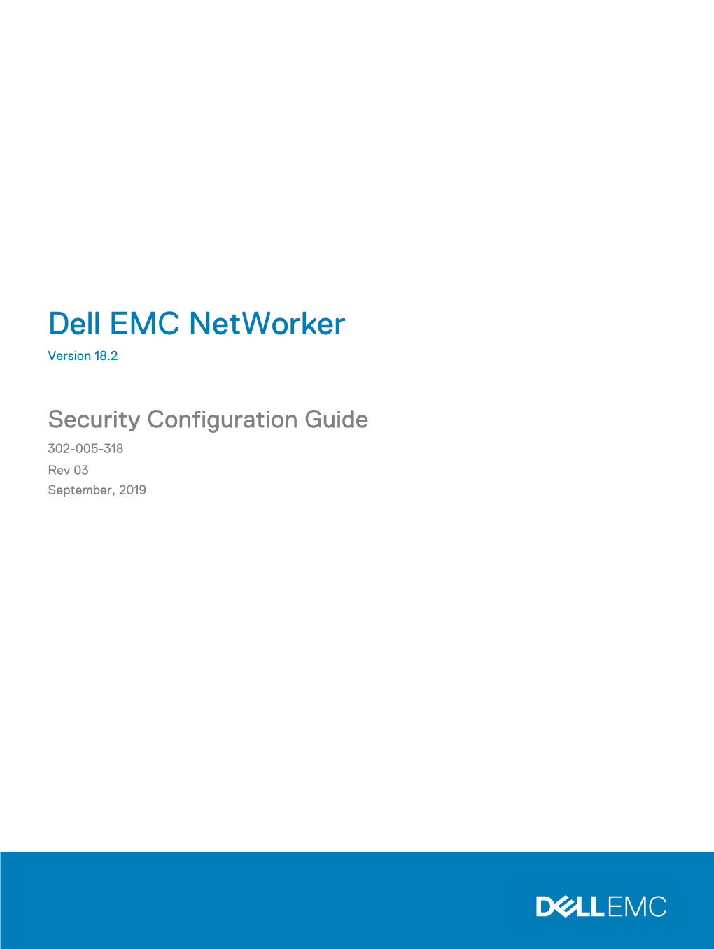 Dell EMC Networker Security Configuration Guide CONTENTS