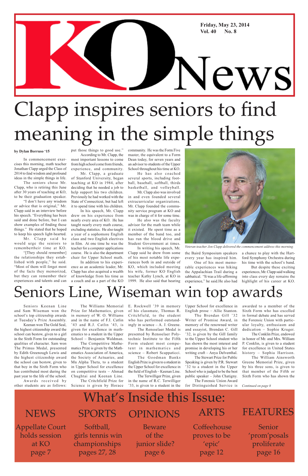 Clapp Inspires Seniors to Find Meaning in the Simple Things by Dylan Borruso ‘15 Put Those Things to Good Use.” Community