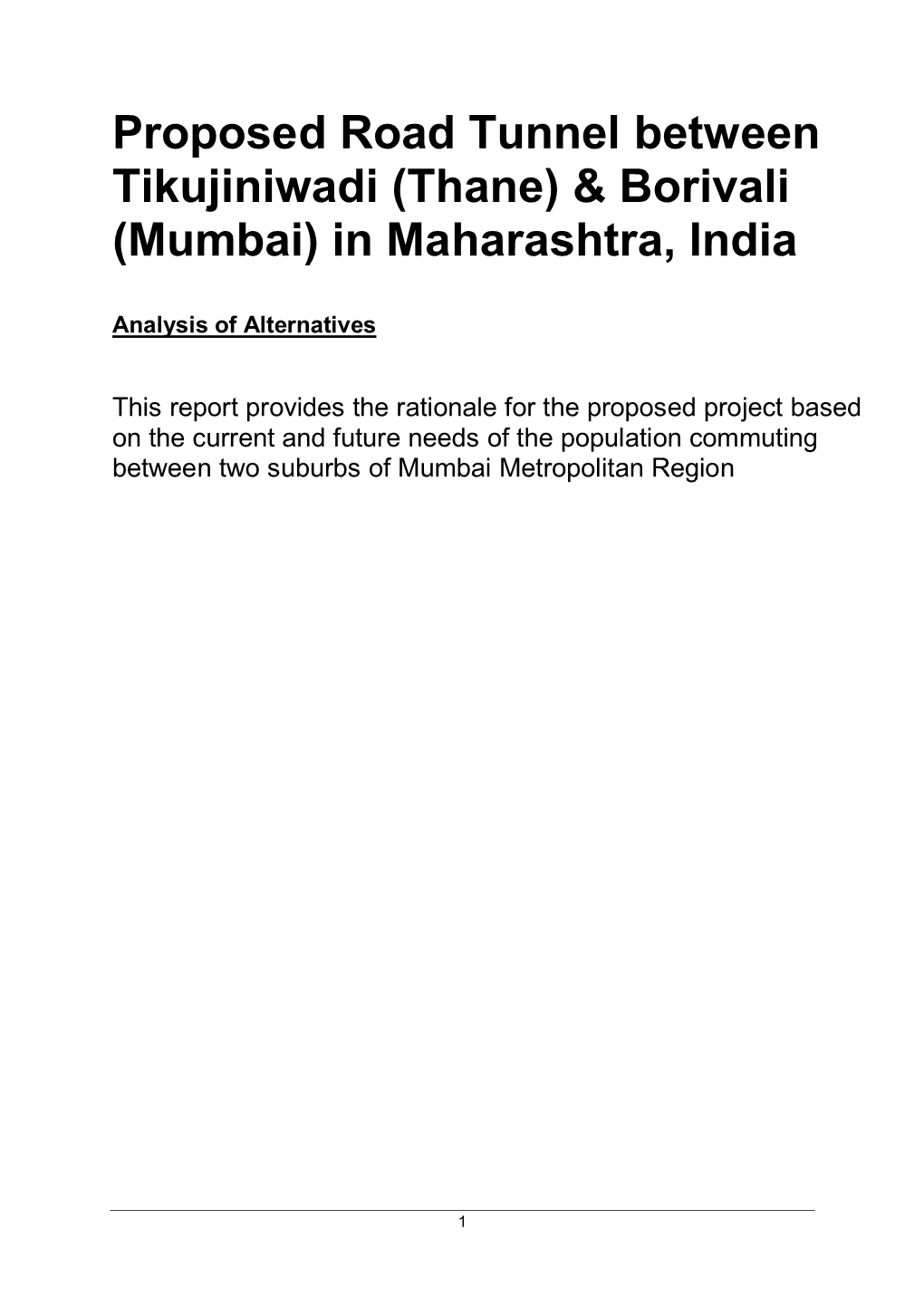 Proposed Road Tunnel Between Tikujiniwadi (Thane) & Borivali