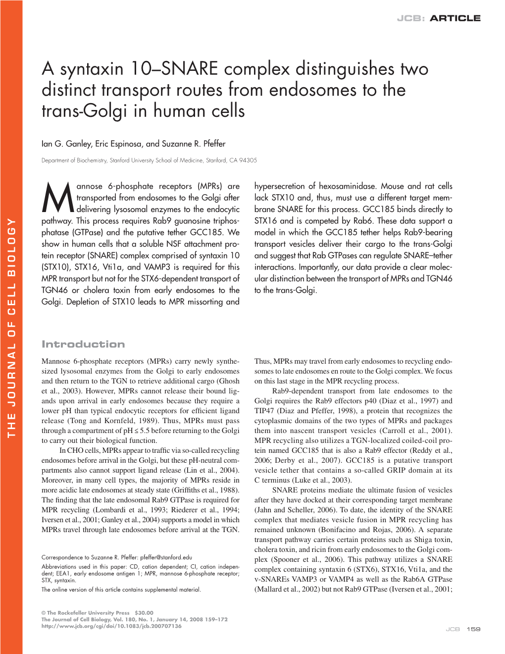 SNARE Complex Distinguishes Two Distinct Transport Routes