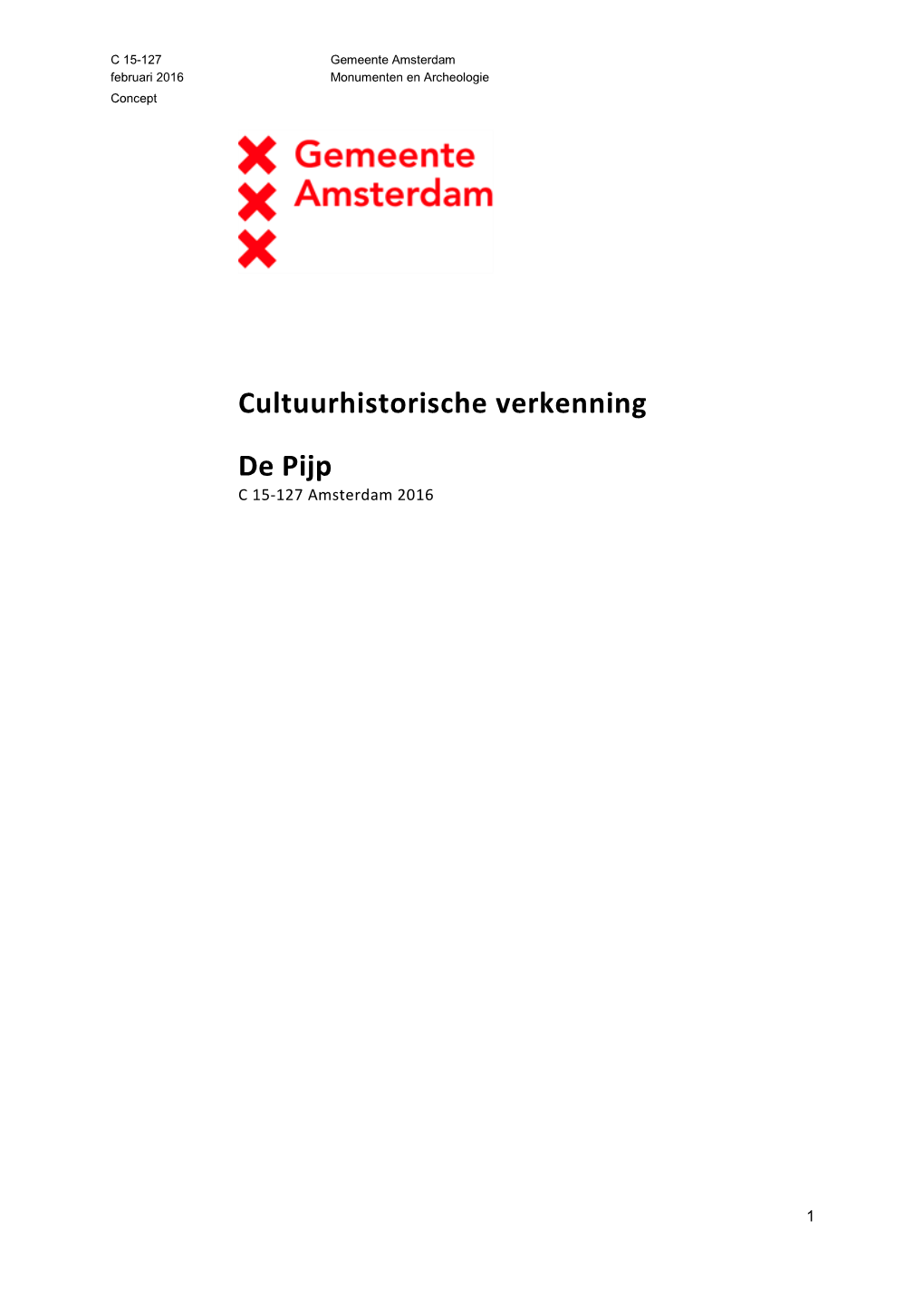 Cultuurhistorische Verkenning De Pijp