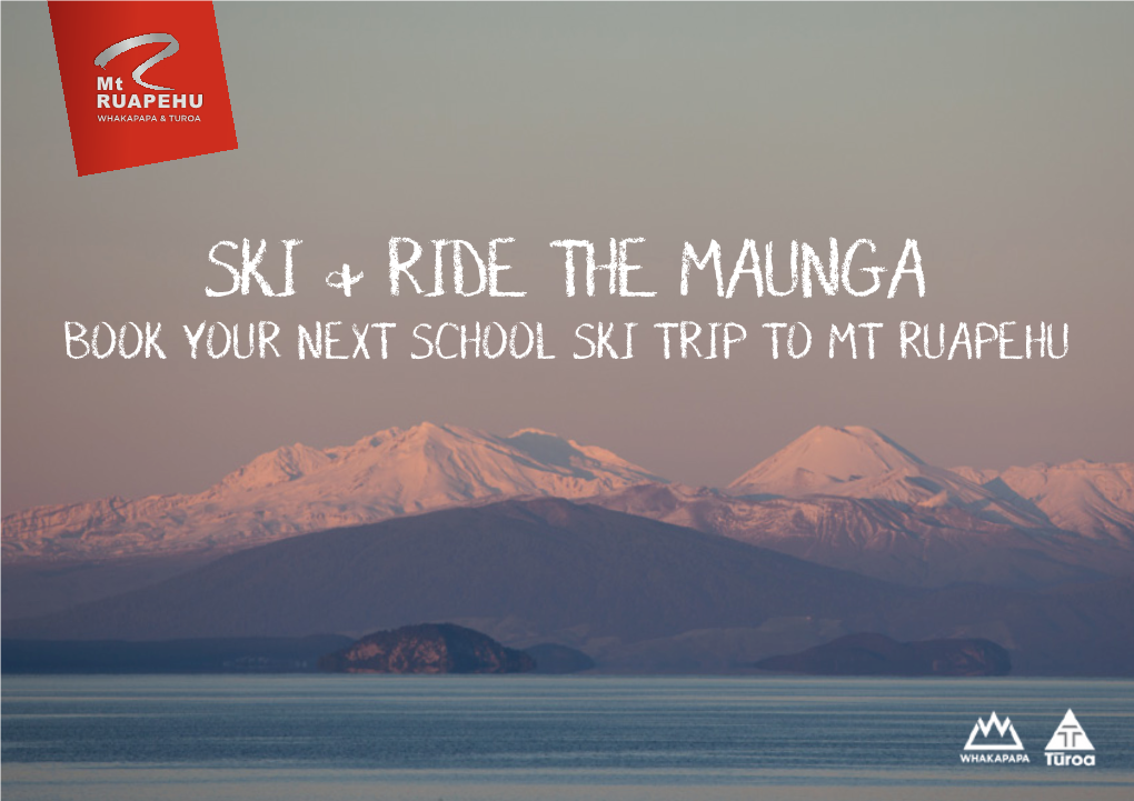 Ski & Ride the Maunga