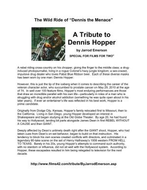 A Tribute to Dennis Hopper