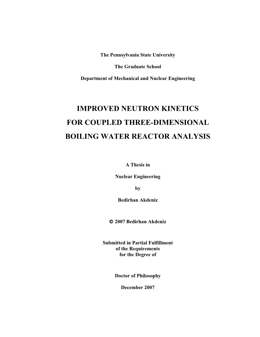 Improved Neutron Kinetics for Coupled Three-Dimensional Boiling Water Reactor Analysis