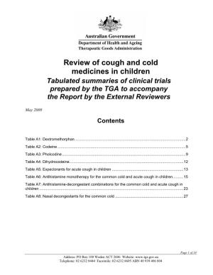 Review of Cough and Cold Medicines in Children Tabulated Summaries of Clinical Trials Prepared by the TGA to Accompany the Report by the External Reviewers