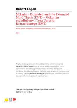 Robert Logan Mcluhan Extended and the Extended Mind Thesis (EMT) = Mcluhan Przedłużony I Teza Umysłu Rozszerzonego (EMT)