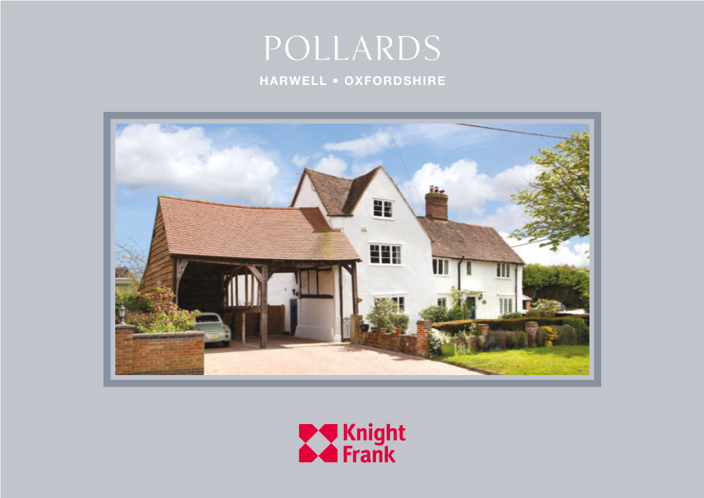 Pollards TOWNSENDHARWELL • HARWELL • OXFORDSHIRE • OXFORDSHIRE Pollards TOWNSEND • HARWELL OXFORDSHIRE