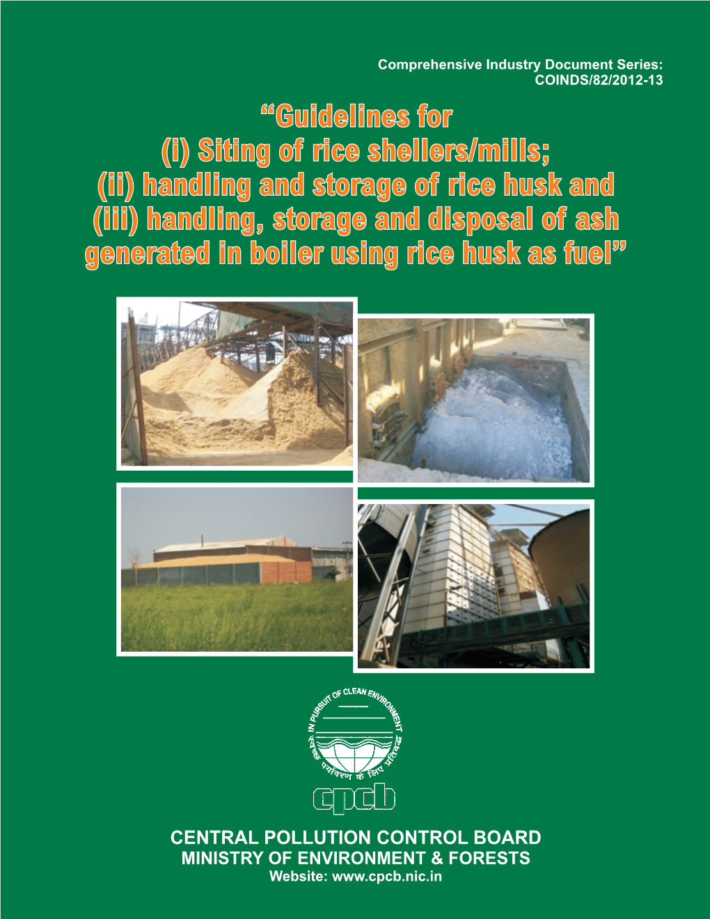 (I) Siting of Rice Shellers/Mills, (Ii) Handling and Storage of Rice Husk