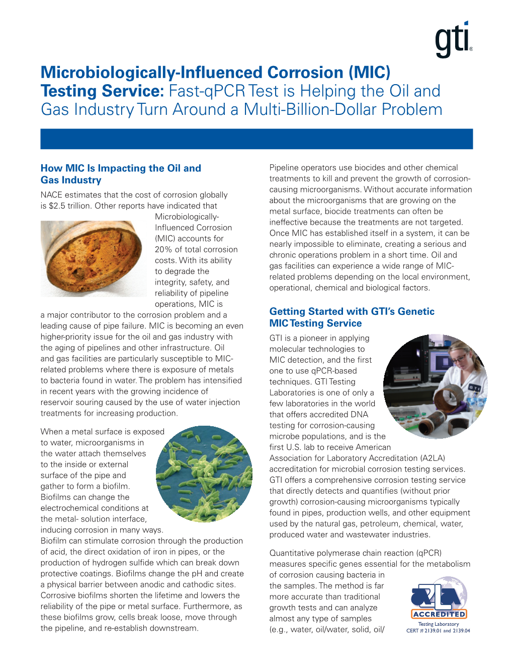 Microbiologically-Influenced Corrosion (MIC) Testing Service: Fast-Qpcr Test Is Helping the Oil and Gas Industry Turn Around a Multi-Billion-Dollar Problem